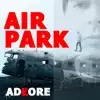 Adkore - Air Park - Single